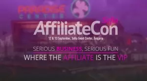 AffiliateCon Sofia Conference Kicks Off on September 12th 2017