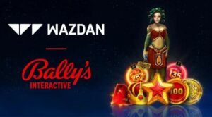 Wazdan Secures UK Expansion Through Strategic Agreement With Bally’s Interactive