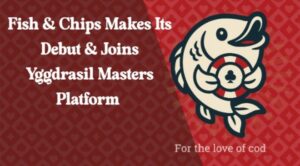 Fish & Chips Enters Slot Market, Aligns with YGG Masters and Embraces New Tech
