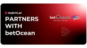 RubyPlay Debuts Exclusive Titles on betOcean.com through Strategic Partnership with Ocean Casino Resort RubyPlay Debuts Exclusive Titles on betOcean.com through Strategic Partnership with Ocean Casino Resort