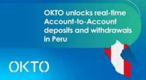 OKTO Debuts Instant Account-to-Account QR Payments in Peru