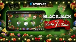 Evoplay Introduces Festive Blackjack Experience with Lucky 7s Xmas