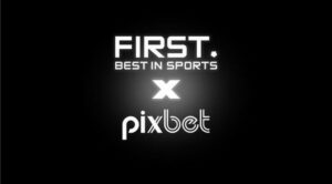 FIRST and Pixbet Forge Alliance to Elevate Brazil’s Sports Betting Experience